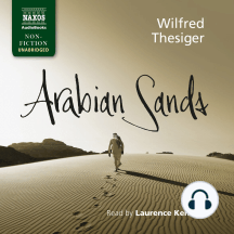 Listen To Arabian Sands Audiobook By Wilfred Thesiger