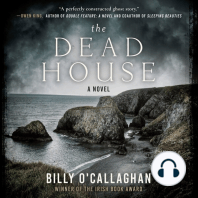 The Dead House: A Novel