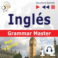 Inglés – Grammar Master: Grammar Tenses + Grammar Practice – New Edition (Nivel medio / avanzado: B1-C1 – Escucha & Aprende)