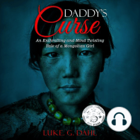 Daddy's Curse: A Sex Trafficking True Story of an 8-Year Old Girl