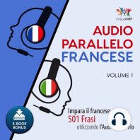 Audio Parallelo Francese - Impara il francese con 501 Frasi utilizzando l'Audio Parallelo - Volume 1
