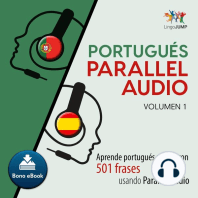 Portugués Parallel Audio – Aprende portugués rápido con 501 frases usando Parallel Audio - Volumen 1