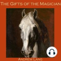 The Gifts of the Magician