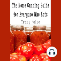The Home Canning Guide for Everyone Who Eats