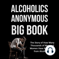 Alcoholics Anonymous Big Book (2nd edition): The Story of How Many Thousands of Men and Women Have Recovered from Alcoholism