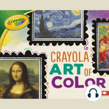 Crayola ® Art of Color