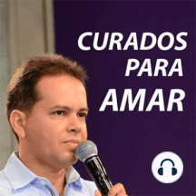 Curados Para Amar