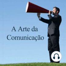 A Arte da comunicação