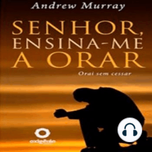 Senhor Ensina-me a Orar