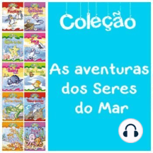 As aventuras dos Seres do Mar