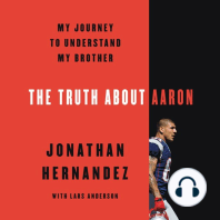 The Truth About Aaron: My Journey to Understand My Brother