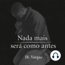 Nada Mais Será Como Antes