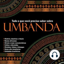 Tudo o que você precisa saber sobre Umbanda