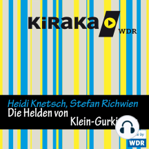 Kiraka, Die Helden von Klein-Gurkistan