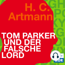 Tom Parker und der falsche Lord