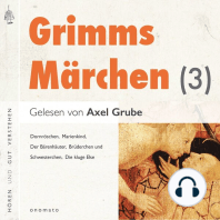 Grimms Märchen (3)