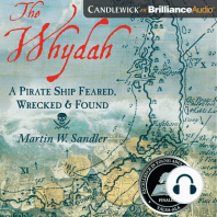 The Whydah: A Pirate Ship Feared, Wrecked, and Found