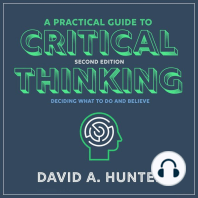 A Practical Guide to Critical Thinking: Deciding What to Do and Believe, 2nd Edition