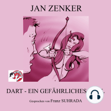 Dart - Ein gefährliches Spiel