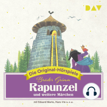 Rapunzel und weitere Märchen