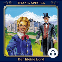 Der kleine Lord (Titania Special Folge 2)