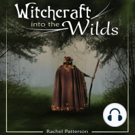 Witchcraft into the Wilds