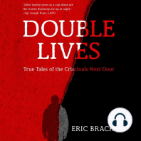Double Lives: True Tales of the Criminals Next Door