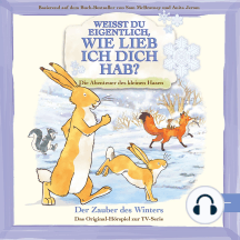 Der Zauber des Winters (Das Original-Hörspiel zur TV-Serie)