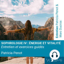 Sophrologie 4: Energie et vitalité
