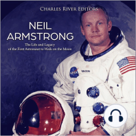Neil Armstrong: The Life and Legacy of the First Astronaut to Walk on the Moon