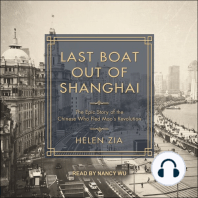 Last Boat Out of Shanghai: The Epic Story of the Chinese Who Fled Mao's Revolution