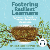 Fostering Resilient Learners: Strategies for Creating a Trauma-Sensitive Classroom