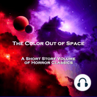 The Color Out of Space: A Short Story Volume