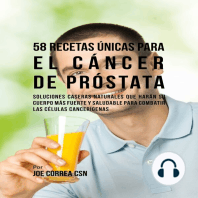 58 Recetas Únicas para el Cáncer de Próstata