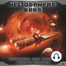 Heliosphere 2265, Folge 2: Zwischen den Welten
