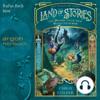 Land of Stories - Das magische Land - Die Suche nach dem Wunschzauber (Ungekürzte Lesung)