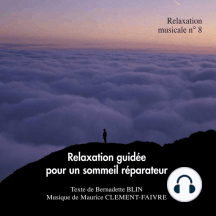 Relaxation guidée pour un sommeil réparateur