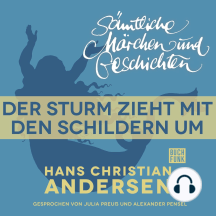 H. C. Andersen: Sämtliche Märchen und Geschichten, Der Sturm zieht mit den Schildern um