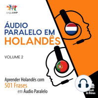 Áudio Paralelo em Holandês: Aprender Holandês com 501 Frases em Áudio Paralelo - Volume 2