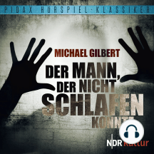Der Mann, der nicht schlafen konnte