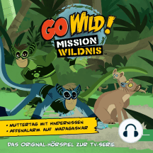 Muttertag mit Hindernissen / Affenalarm auf Madagaskar! (Das Original-Hörspiel zur TV-Serie)
