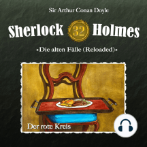 Sherlock Holmes, Die alten Fälle (Reloaded), Fall 32: Der rote Kreis