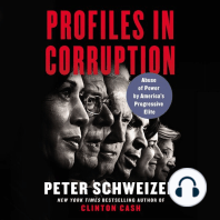Profiles in Corruption: Abuse of Power by America's Progressive Elite