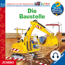 Wieso? Weshalb? Warum? junior. Die Baustelle