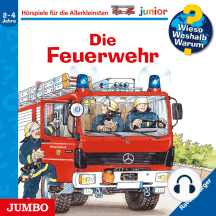 Wieso? Weshalb? Warum? junior. Die Feuerwehr
