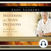 Mastering the Seven Decisions that Determine Personal Success