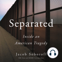 Separated: Inside an American Tragedy