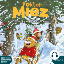 Doktor Miez – Das weiße Weihnachtswunder