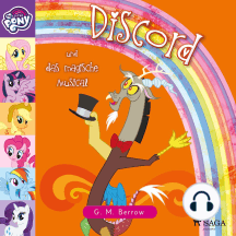 My Little Pony - Discord und das magische Musical