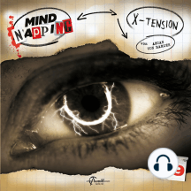 MindNapping, Folge 19: X-Tension